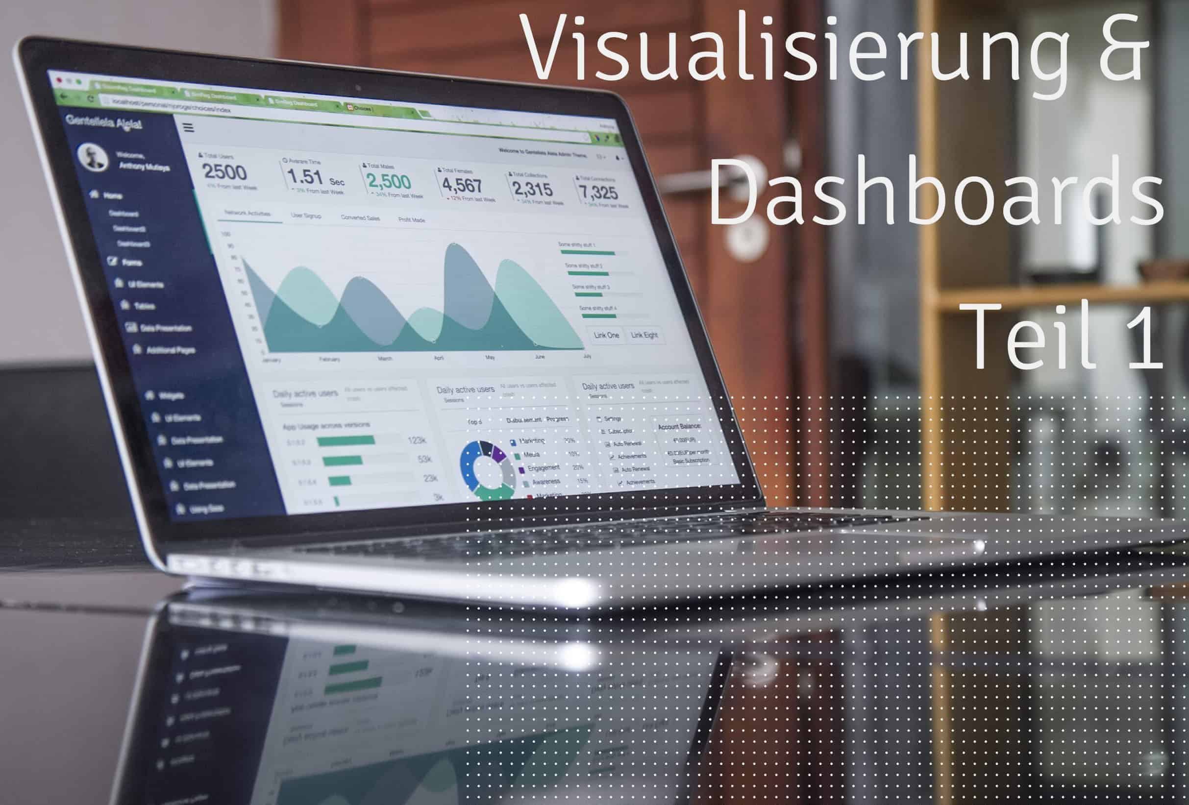 Visualisierung und Dashboard