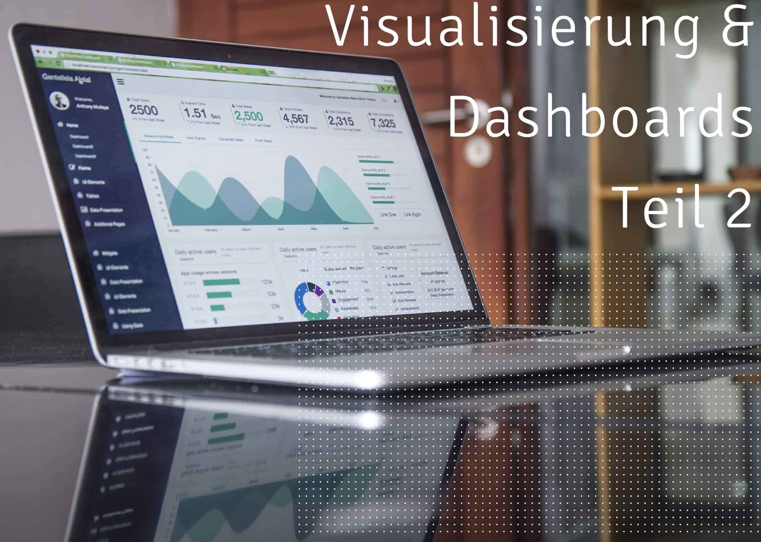 Visualisierung und Dashboards – Teil 2