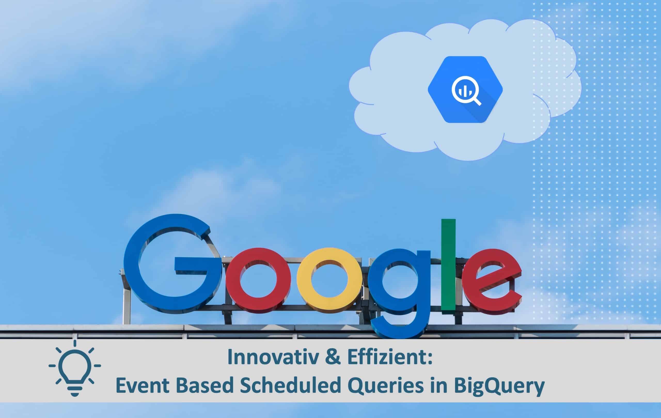 Teaserbild Event Based Queries BigQuery