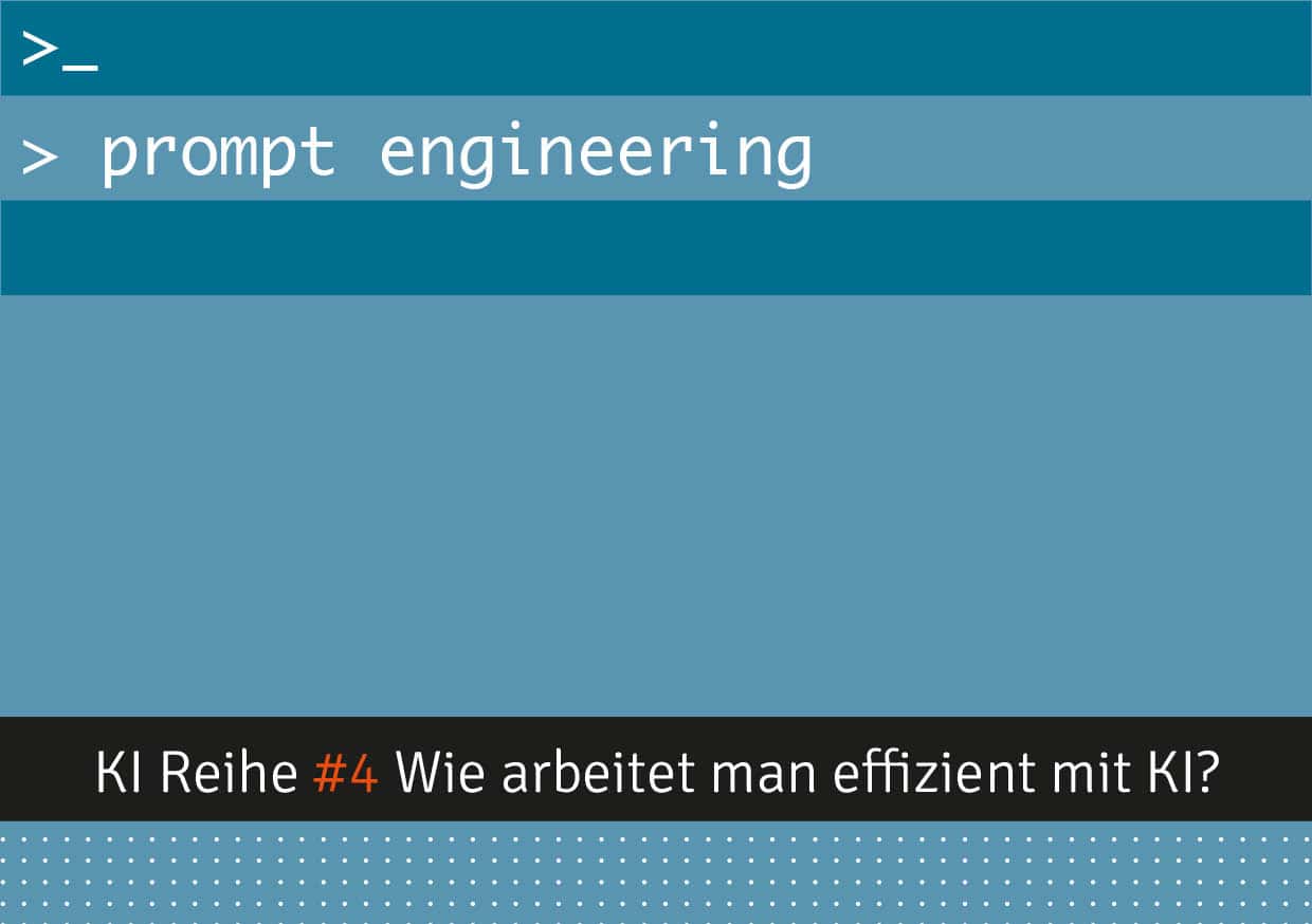 BlogBeitrag_KI_promptengineering4