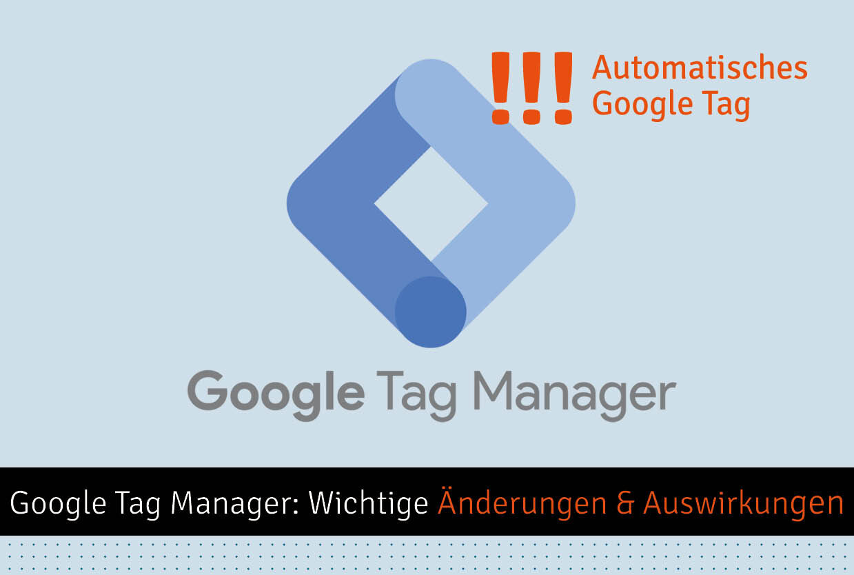 Google Tag Manager Update