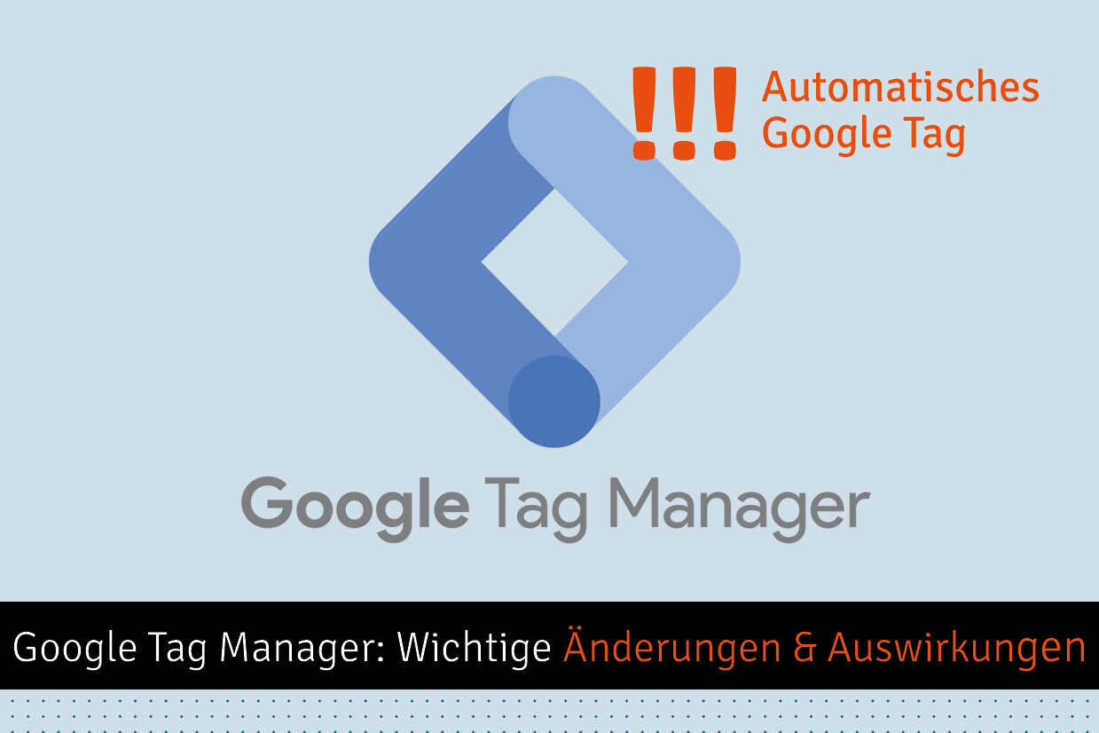Google Tag Manager Update