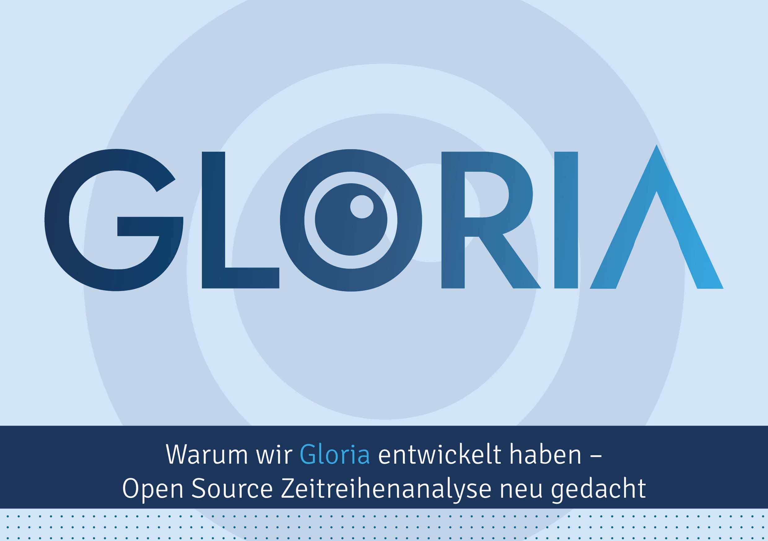 Entwicklung Gloria